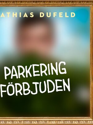 cover image of Parkering förbjuden